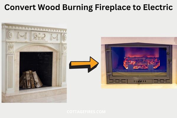 Convert Wood Burning Fireplace to Electric