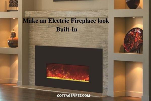 How to make an Electric Fireplace look Built-in (More Real)