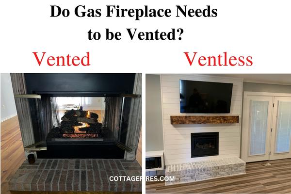 Do Gas Fireplace Needs to be Vented? [with Pros & Cons]